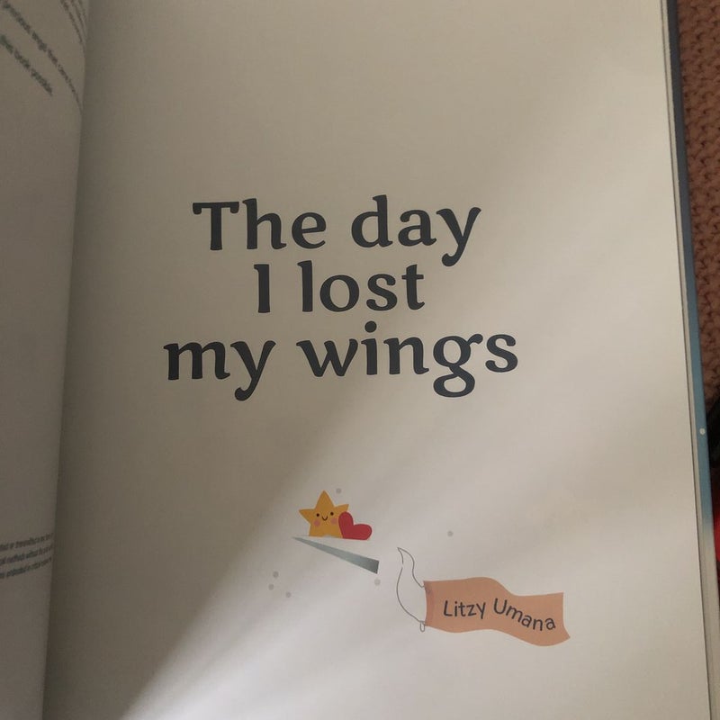 The Day I Lost My Wings