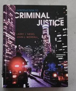 Introduction to Criminal Justice