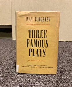 Three Famous Plays