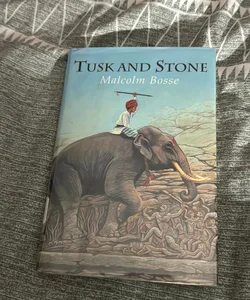 Tusk and Stone