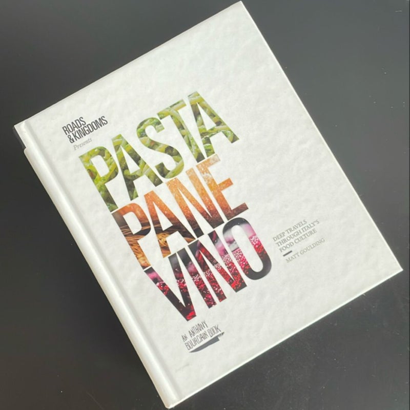 Pasta, Pane, Vino