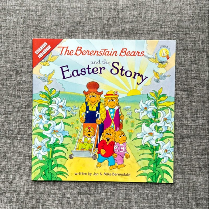 The Berenstain Bears and the Easter Story