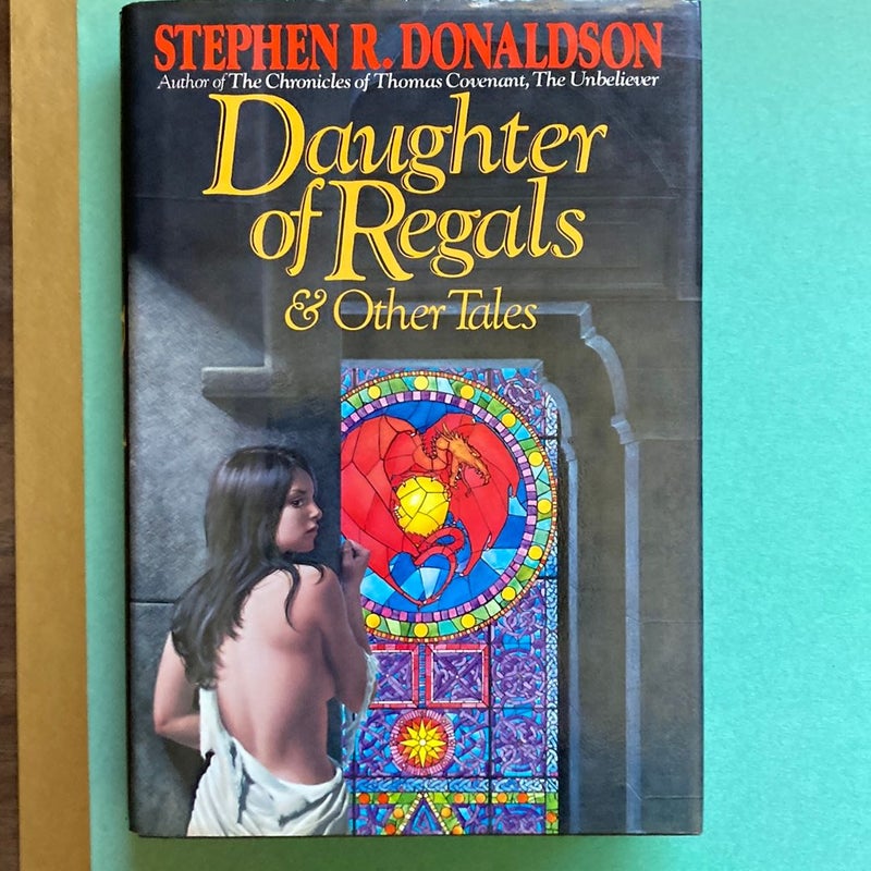 Daughter of the Regals & Other Tales