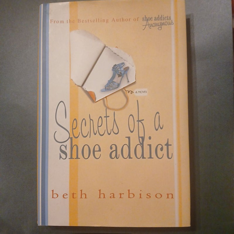 Secrets of a Shoe Addict