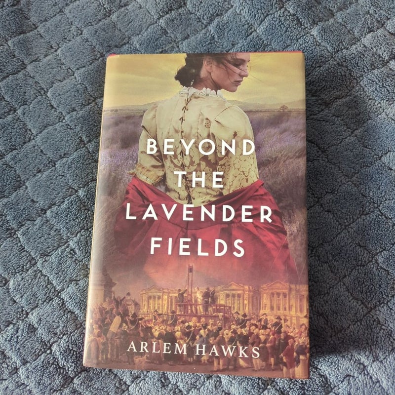 Beyond the Lavender Fields