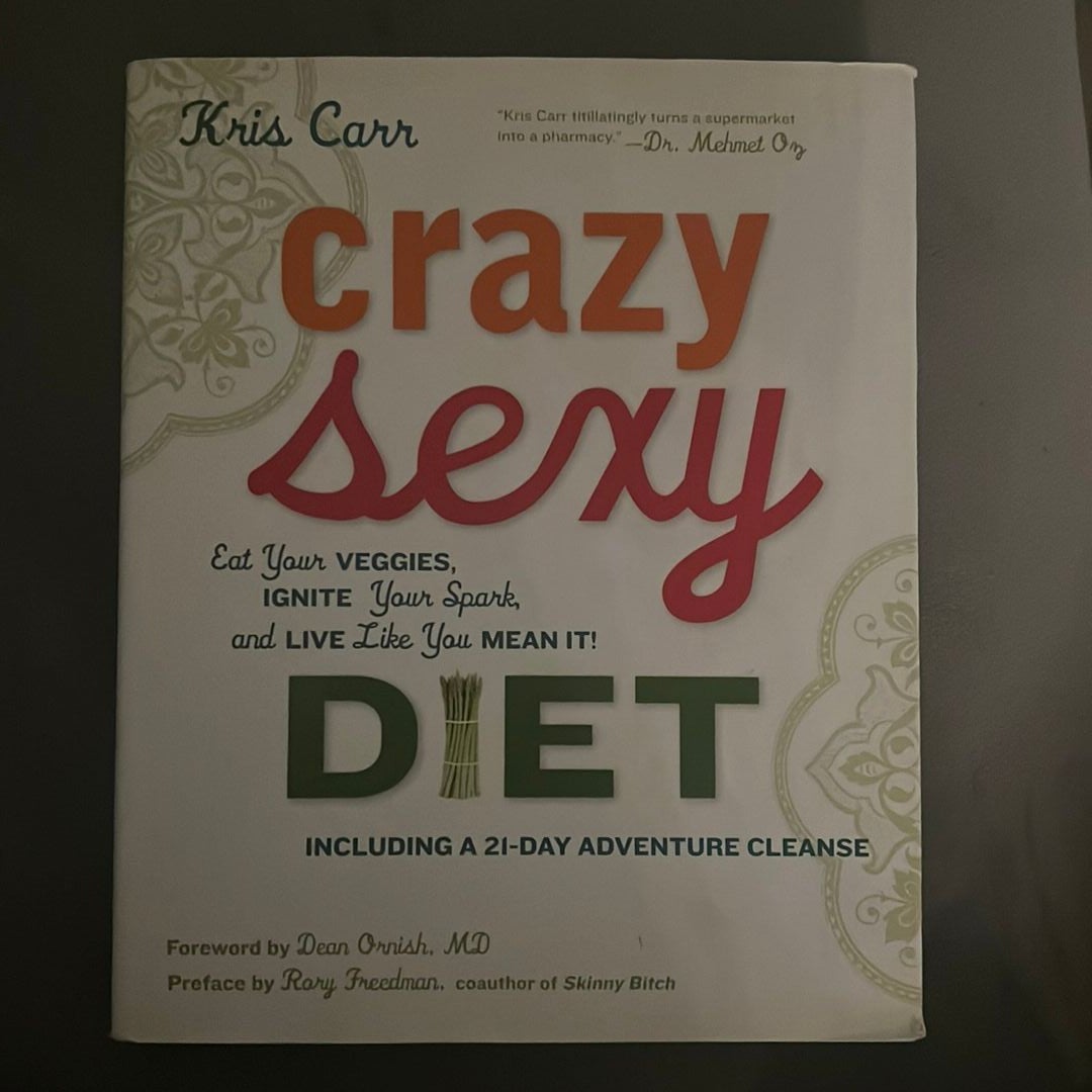 Crazy Sexy Diet