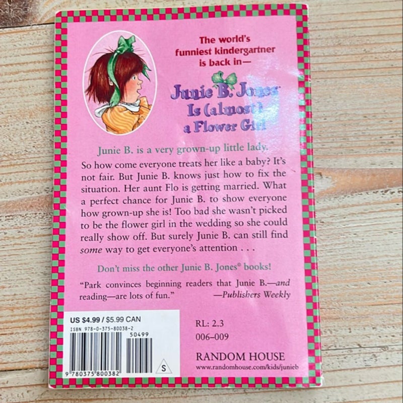 Junie B. Jones #13: Junie B. Jones Is (almost) a Flower Girl