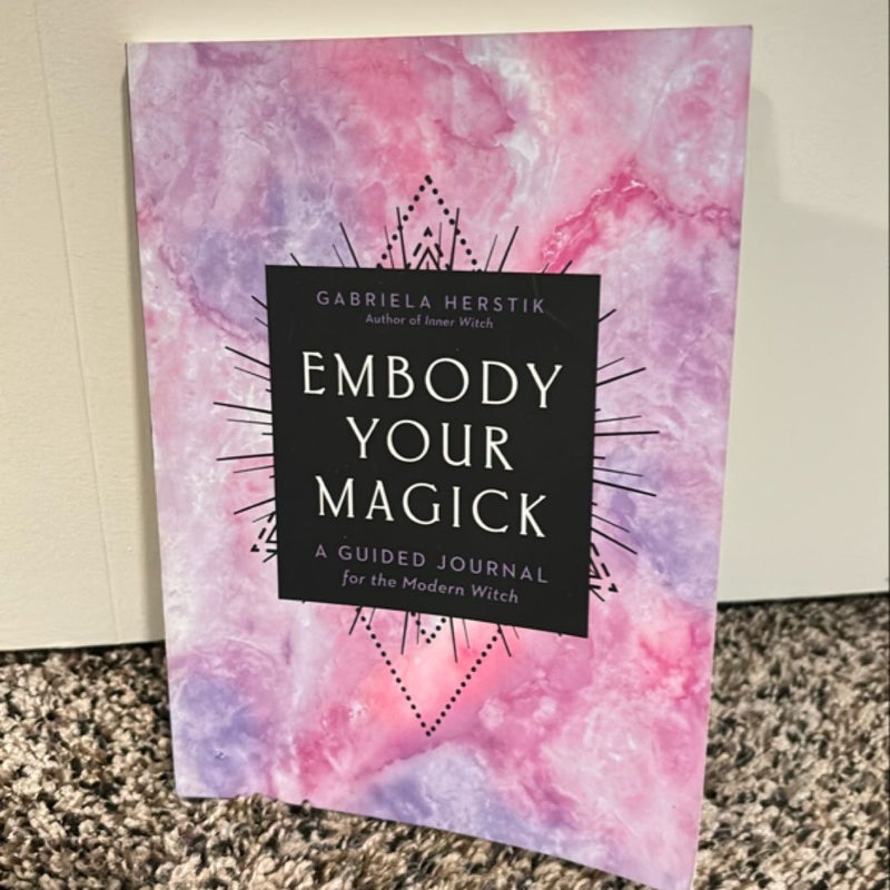 Embody Your Magick