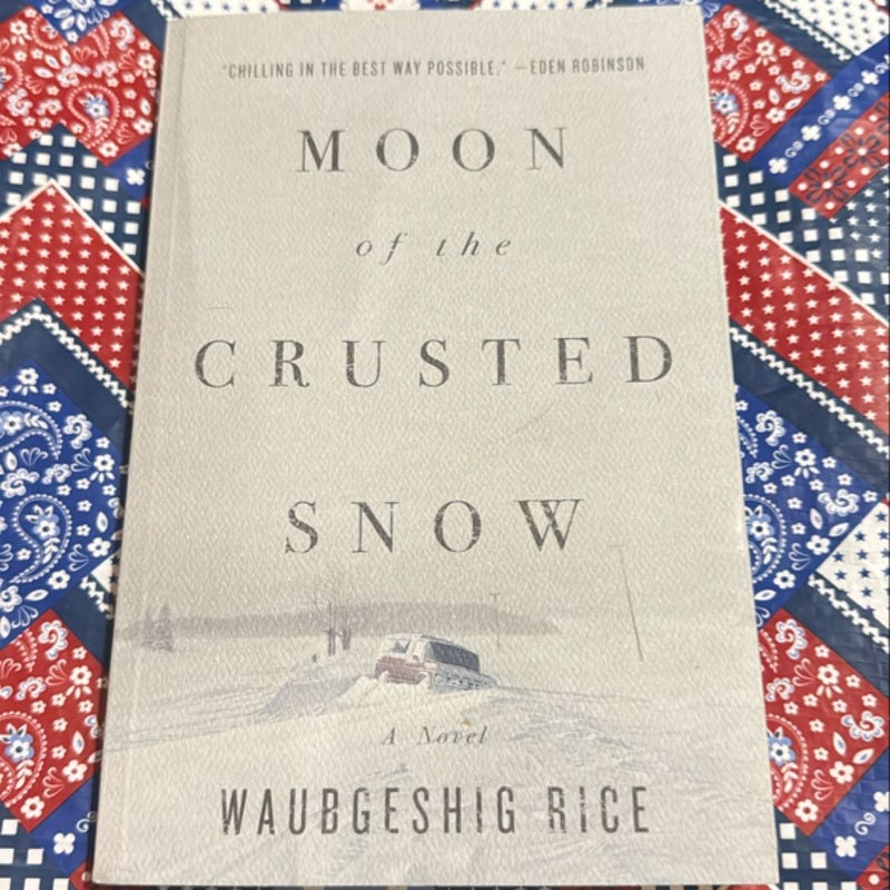 Moon of the Crusted Snow