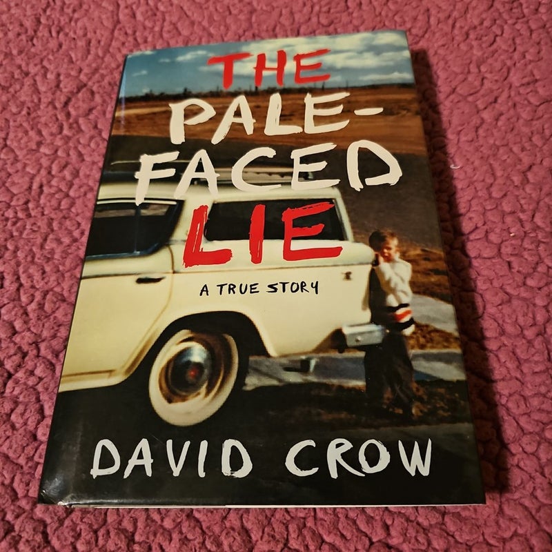 The Pale-Faced Lie