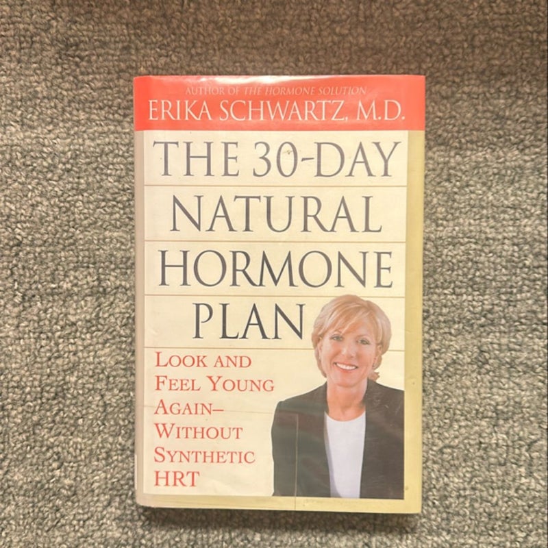 The 30-Day Natural Hormone Plan