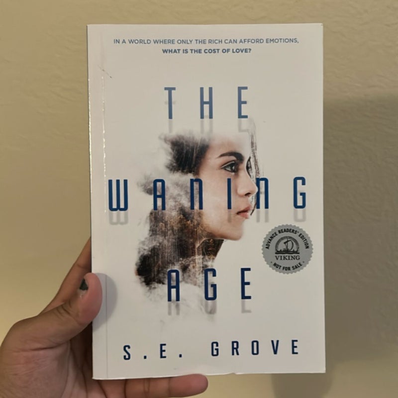 The Waning Age *ARC edition*