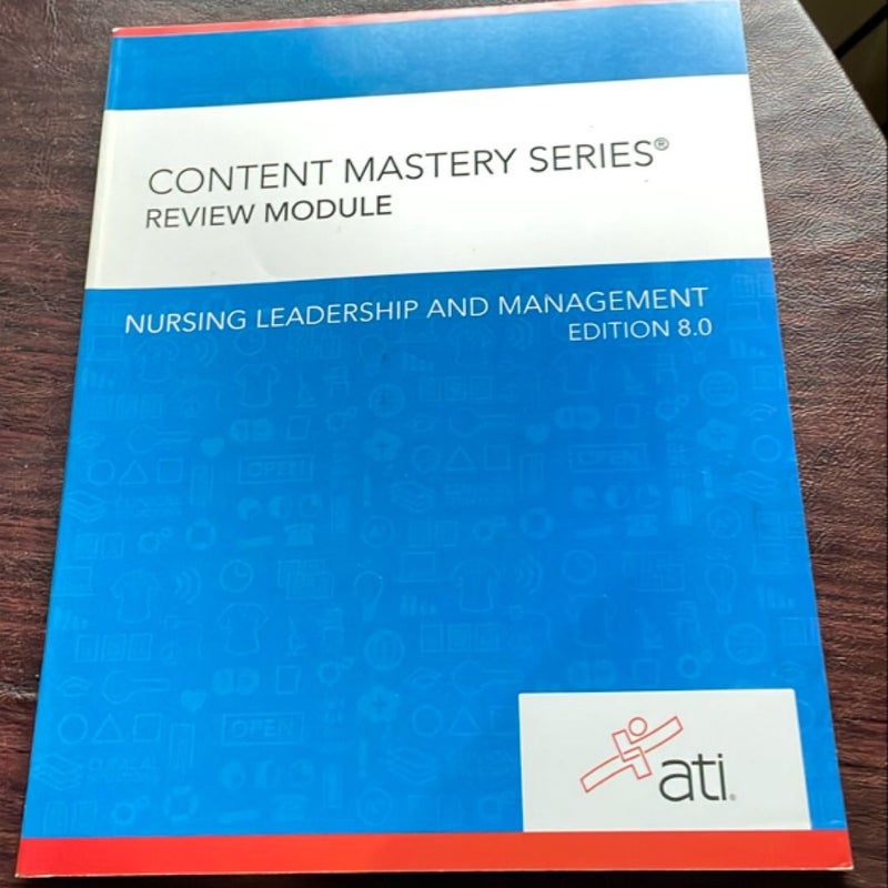 Nursing Leadership and Management Edition 8. 0