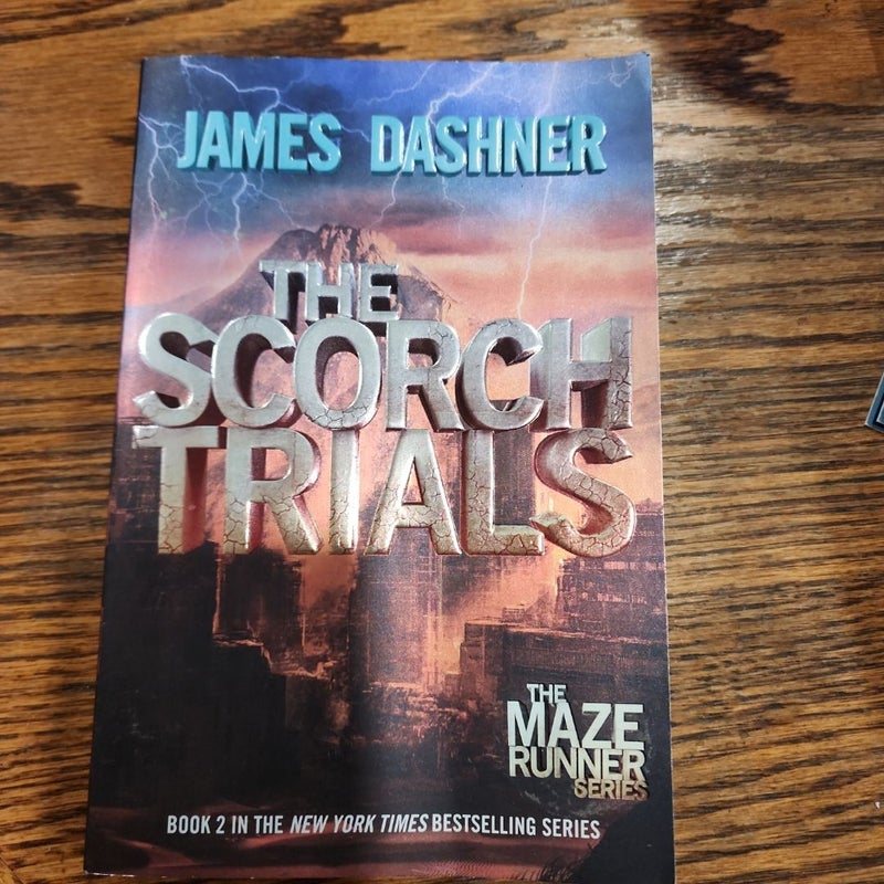 The Scorch Trials (Maze Runner, Book Two)