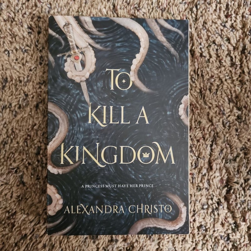 To Kill a Kingdom