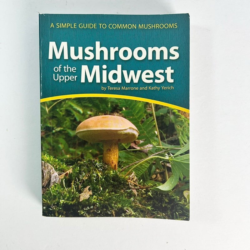 Mushrooms of the Upper Midwest