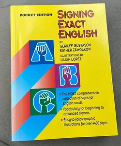 Signing in Exact English