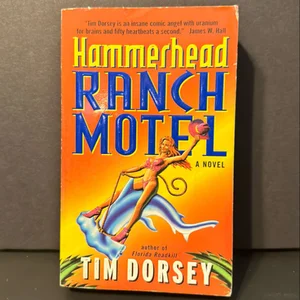 Hammerhead Ranch Motel