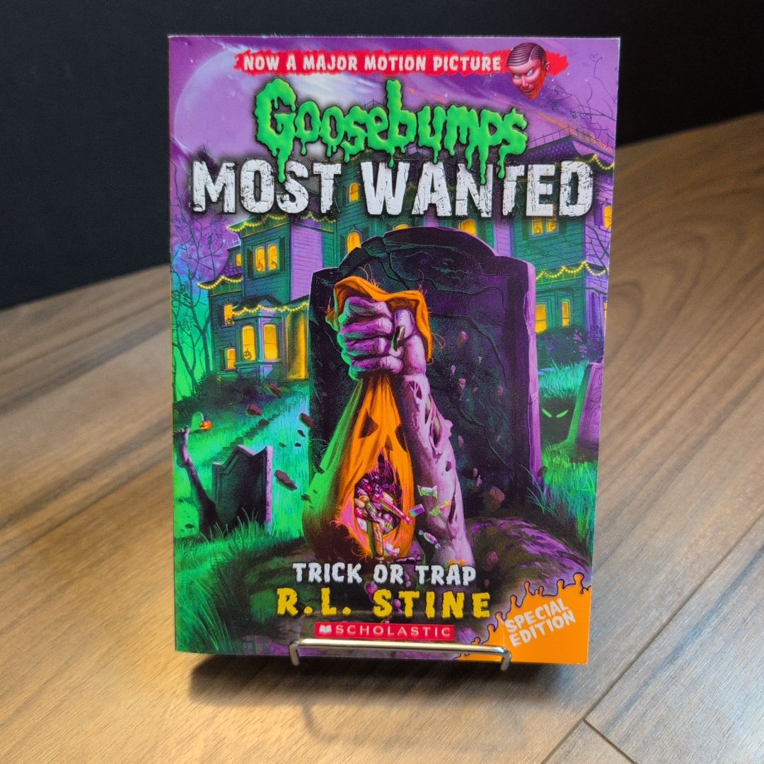 Goosebumps •Most Wanted• Trick or Trap (Special Edition #3)