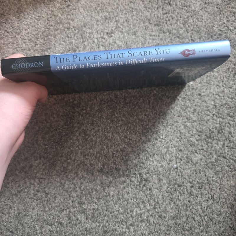 The Places That Scare You