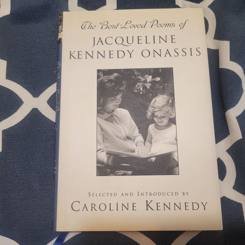 The Best-Loved Poems of Jacqueline Kennedy Onassis