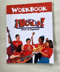 Viva el Espanol: Hola!, Student Workbook