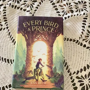 Every Bird a Prince