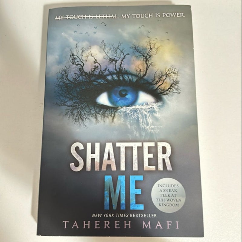 Shatter Me