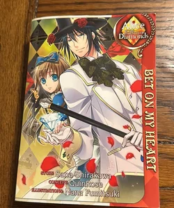 Alice in the Country of Diamonds: Bet on My Heart (Light Novel)