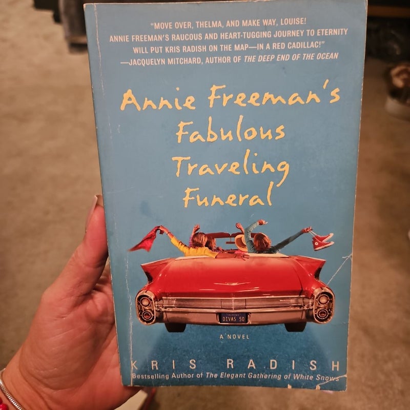 Annie Freeman's Fabulous Traveling Funeral