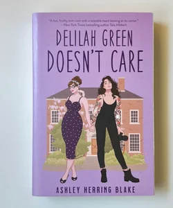 Delilah Green Doesn't Care