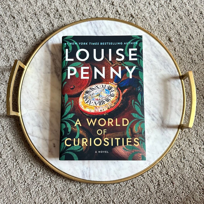 A World of Curiosities by Louise Penny, Hardcover