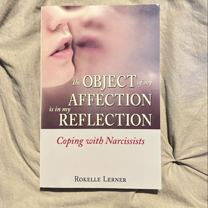 The Object of My Affection Is in My Reflection