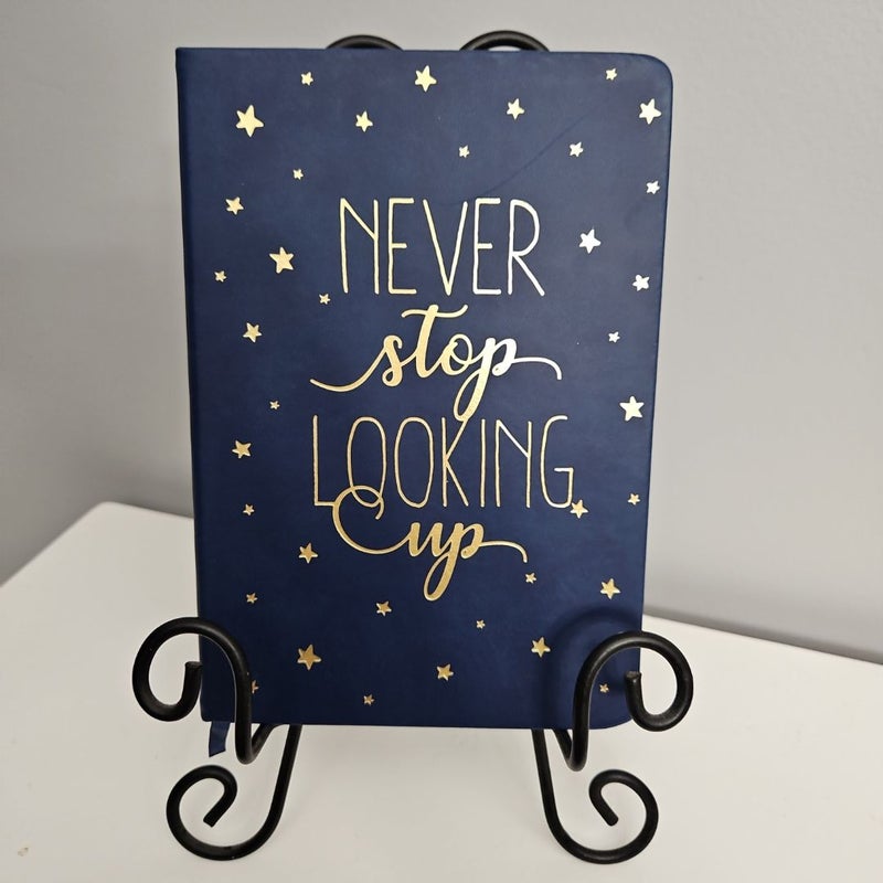 Never stop looking up Journal