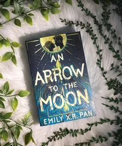 FairyLoot Exclusive An Arrow to the Moon (SIGNED)