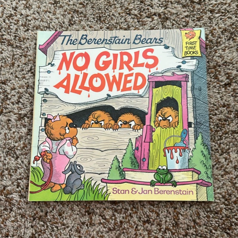 The Berenstain Bears No Girls Allowed