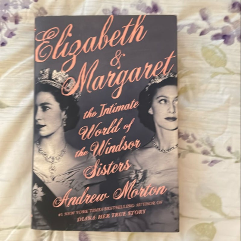 Elizabeth and Margaret