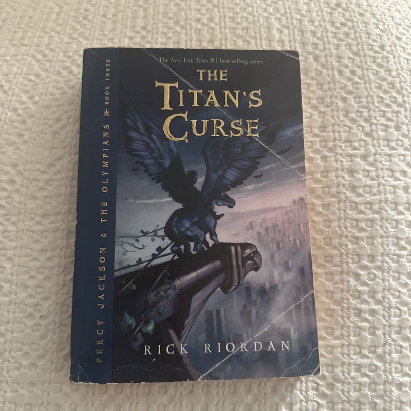 Percy Jackson and the Olympians, Book Three the Titan's Curse (Percy Jackson and the Olympians, Book Three)