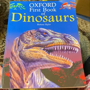 Oxford First Book of Dinosaurs