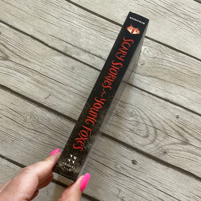 Scary Stories for Young Foxes