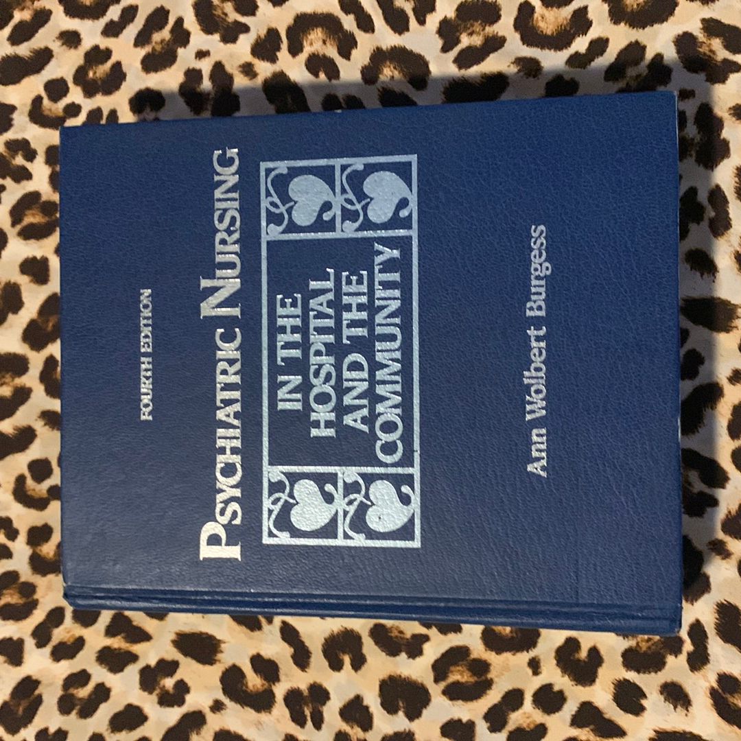 Psychiatric Nursing in the Hospital and the Community