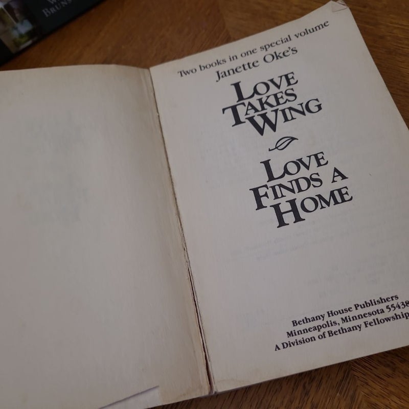 Love Takes Wing and Love Finds A Home  2 books in 1