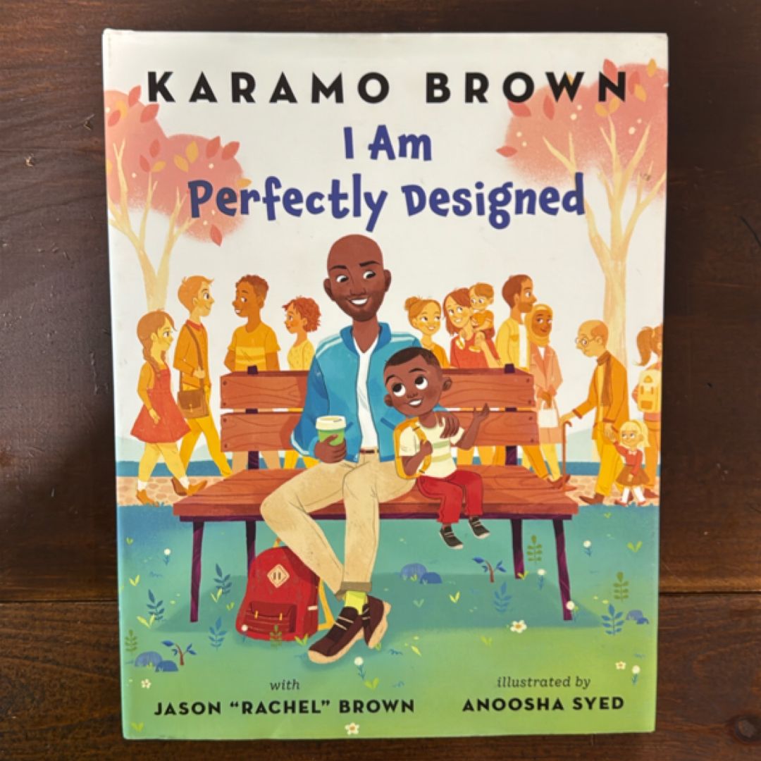 I Am Perfectly Designed