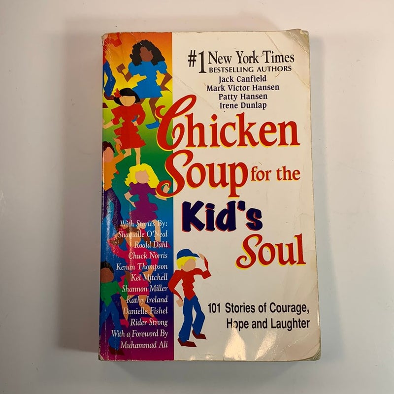 Chicken Soup for the Kid’s Soul 