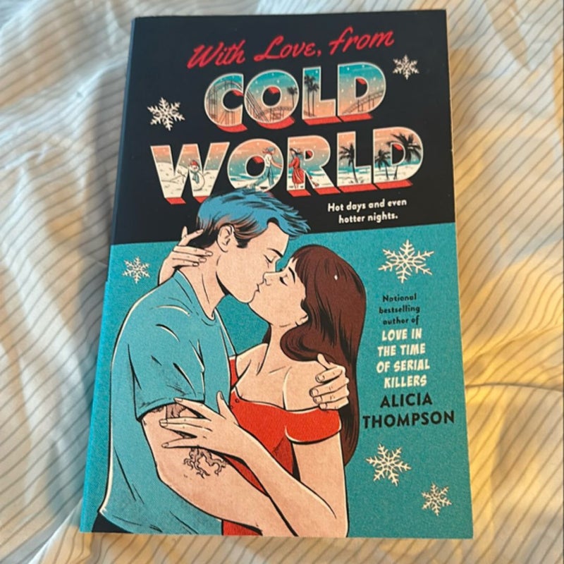 With Love, from Cold World