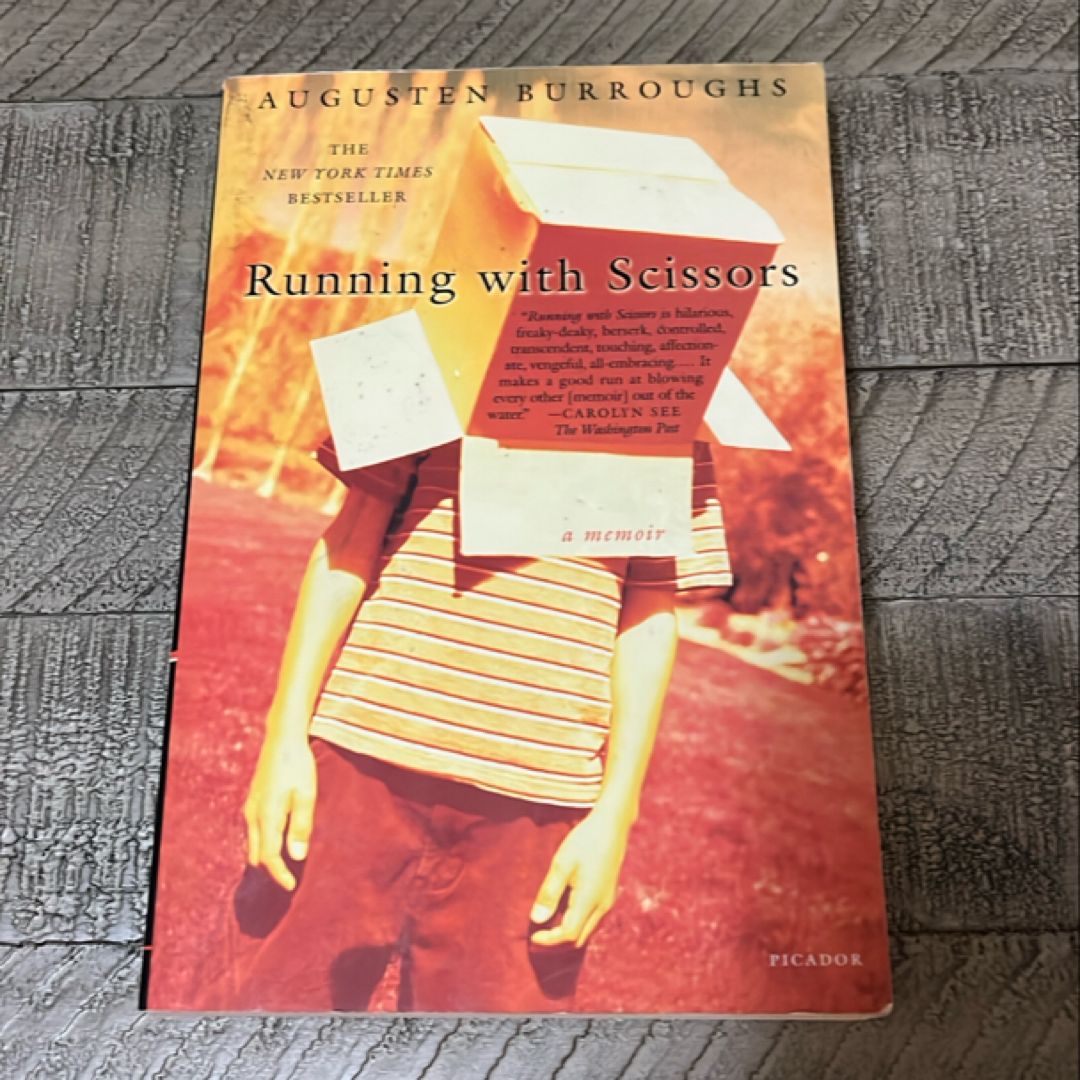 Running with Scissors