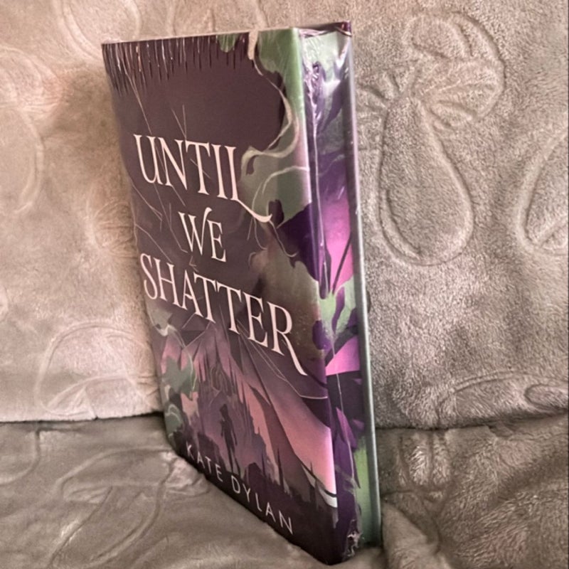 Until We Shatter