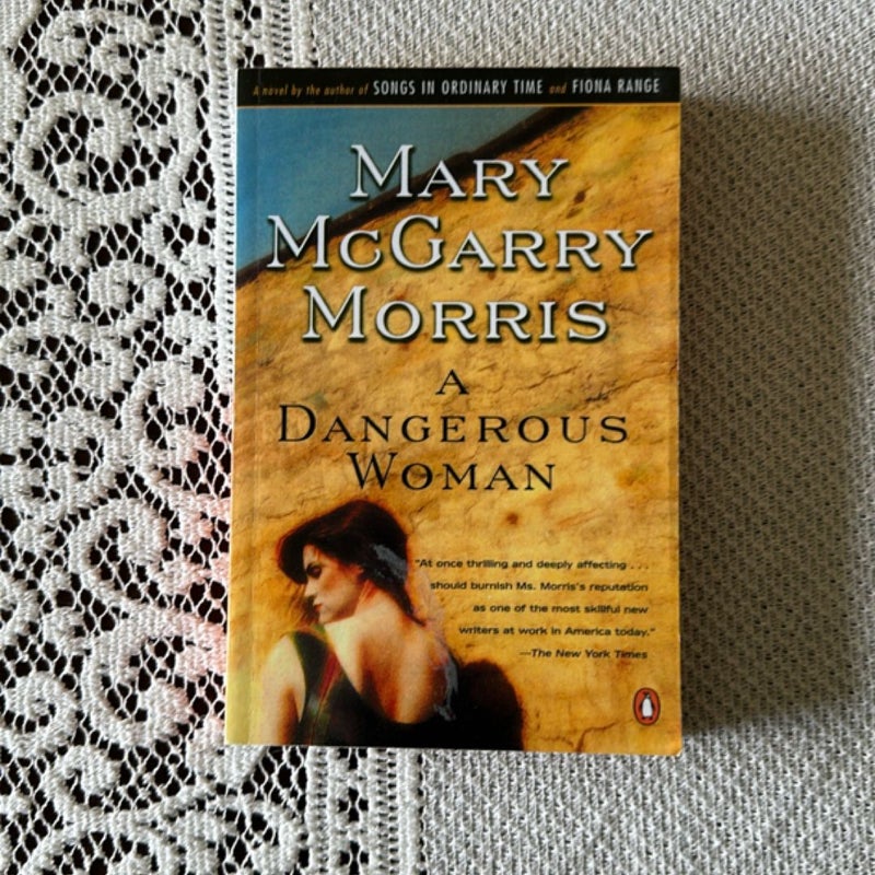 A Dangerous Woman