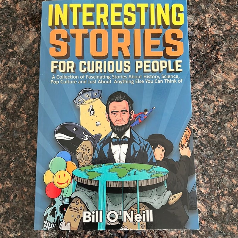 Interesting Stories for Curious People