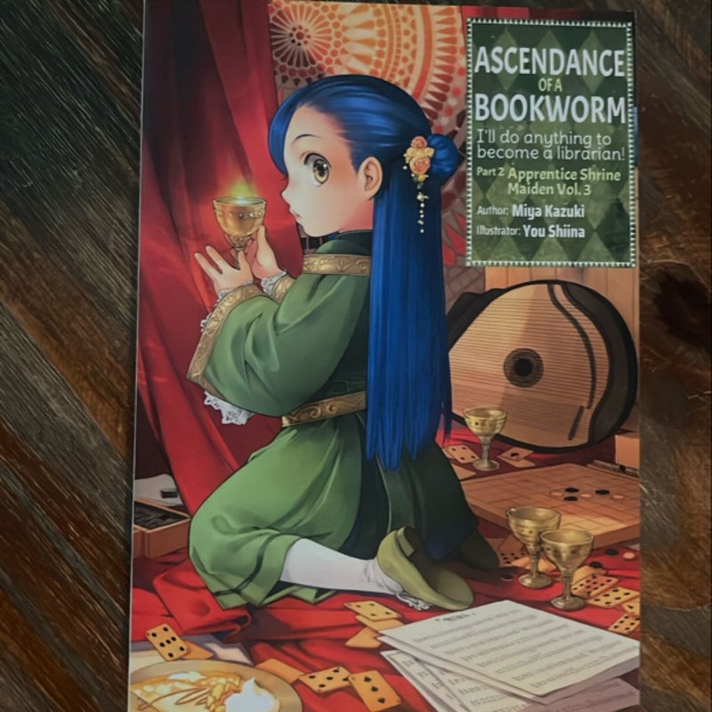 Ascendance of a Bookworm: Part 1 - Part 2 
